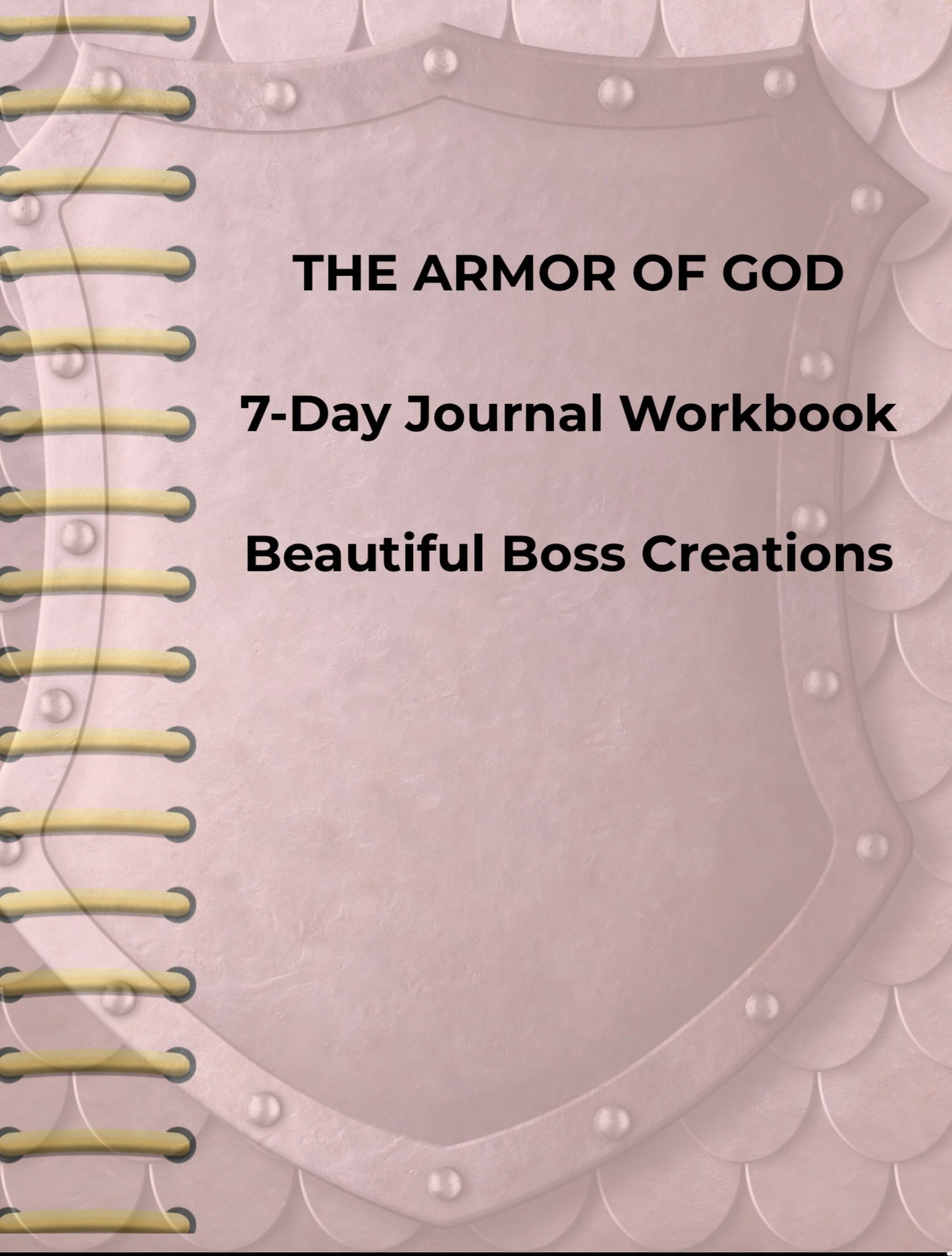 The Armor of God 7 Day Workbook