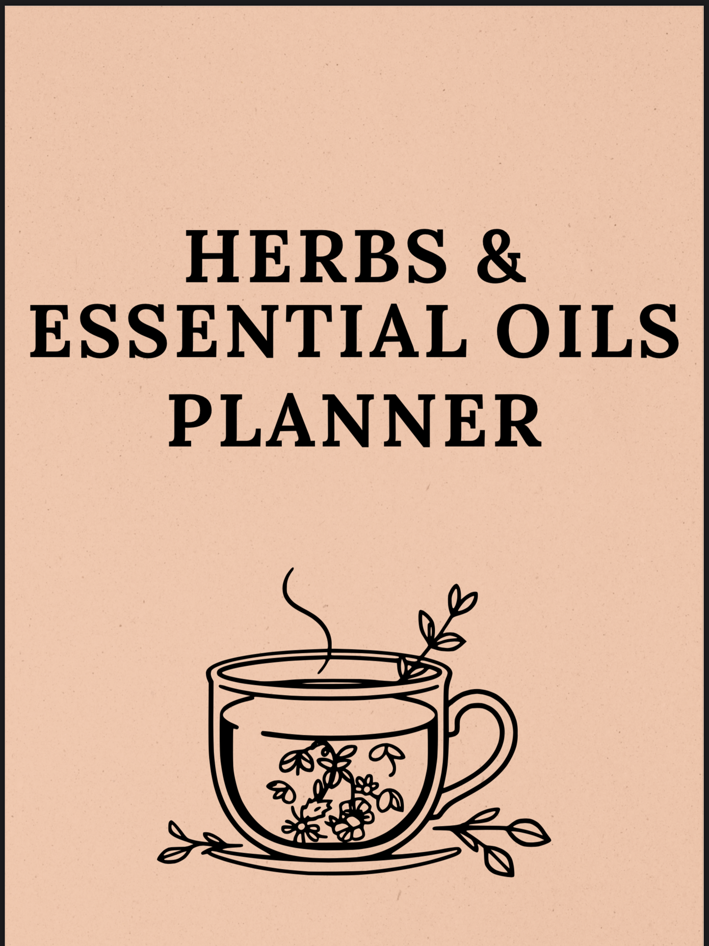 Herbs & Essential Oils Planner