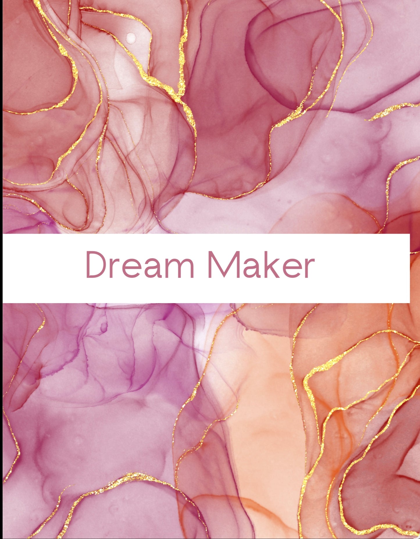 Dream Maker Journal