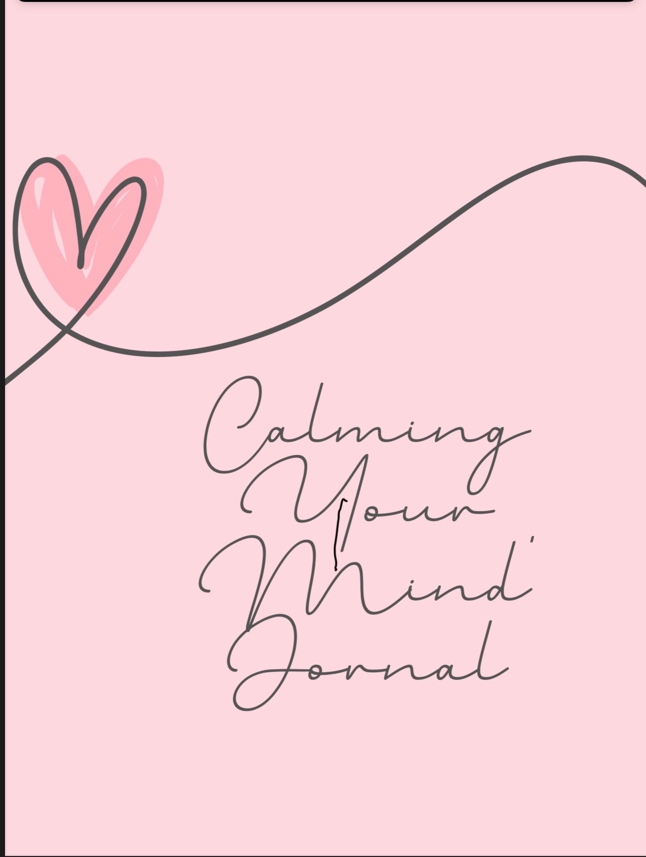 Calming Your Mind Journal