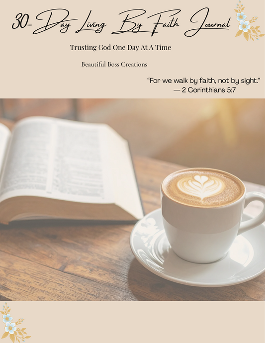 30 Day Living By Faith Journal