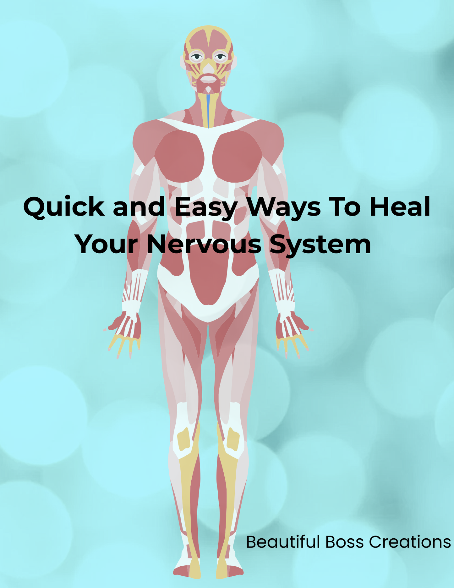 Quick and Easy Ways To Heal Your Nervous System
