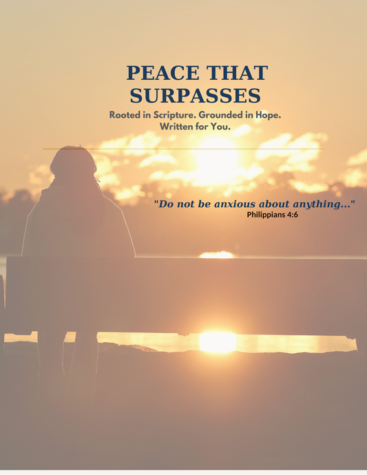 Peace That Surpasses