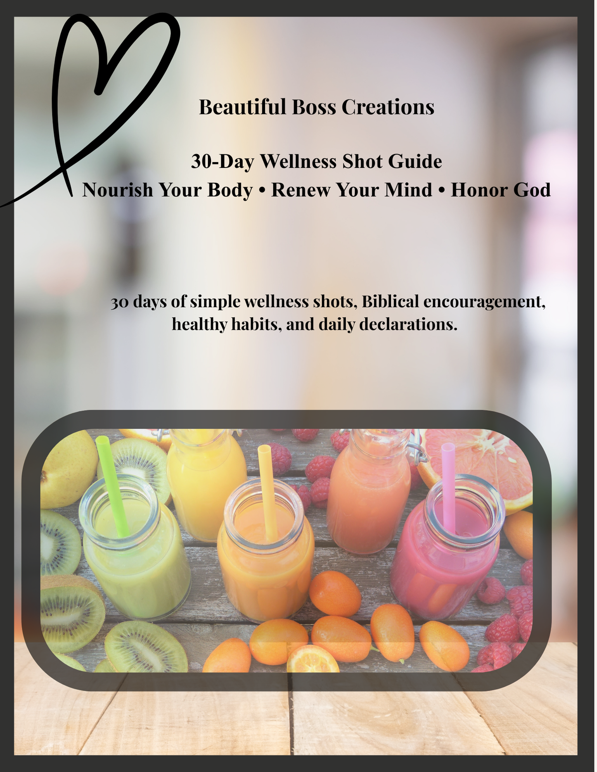 30 Day Wellness Shot Guide